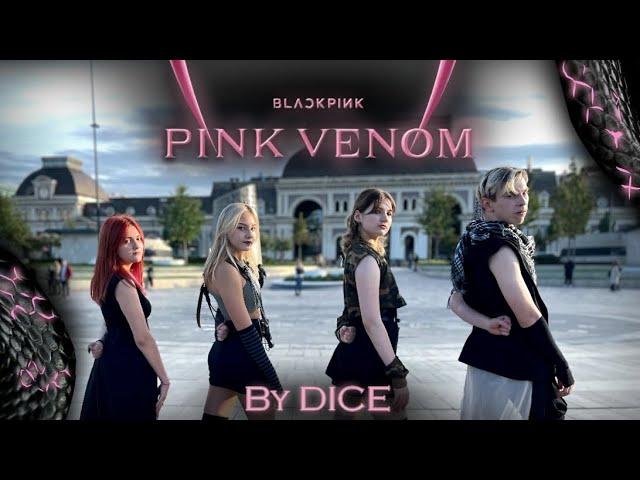 [KPOP IN PUBLIC | ONE TAKE] BLACKPINK (블랙핑크) - Pink Venom | DANCE COVER by DICE