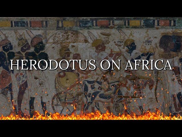 Herodotus on Ancient Africa: There is no Sub-Saharan