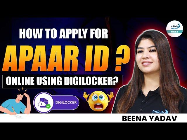 How To Apply for APAAR ID Online Using DigiLocker? Full Details | NTA Latest Update | NEET 2025