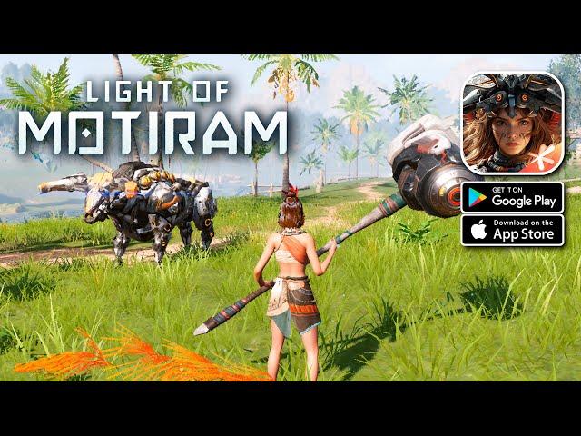 LIGHT OF MOTIRAM Mobile - Open World Survival Gameplay #2 Android iOS PC