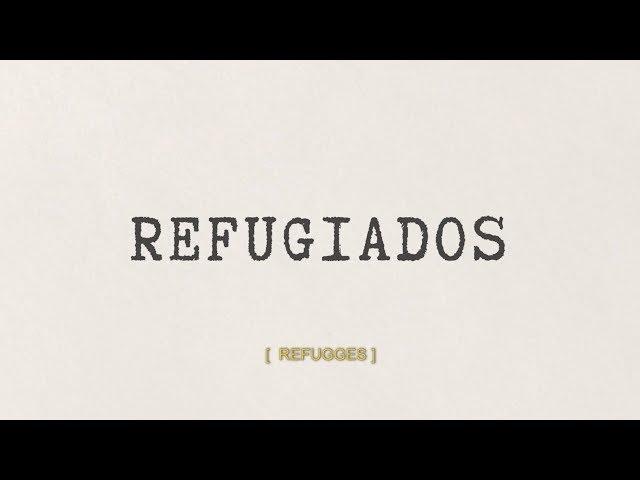 Largometraje documental Refugiados (Monseñor René Pienovi Masafierro)