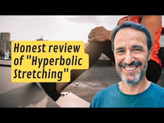 Hyperbolic Stretching Review  (2024) Alex Larsson's Routine