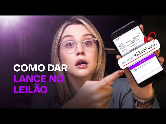 Passo a Passo pra Iniciante no Leilão: Como dar lance