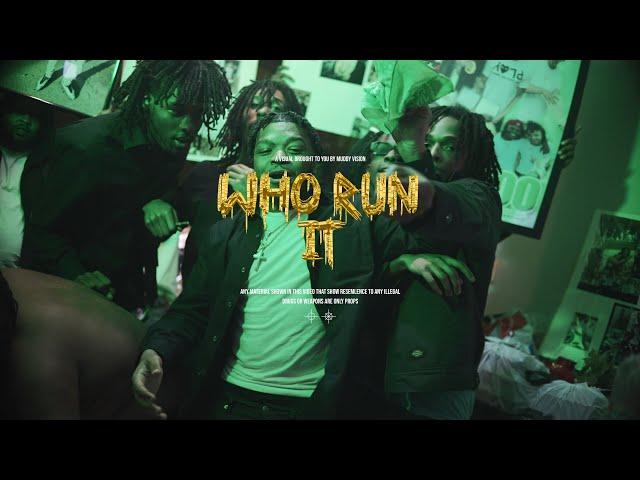 P X DBN Fatboi X DBN ManMan X Slatt - "Who Run It" (Official Music Video) Dir. By @MuddyVision_