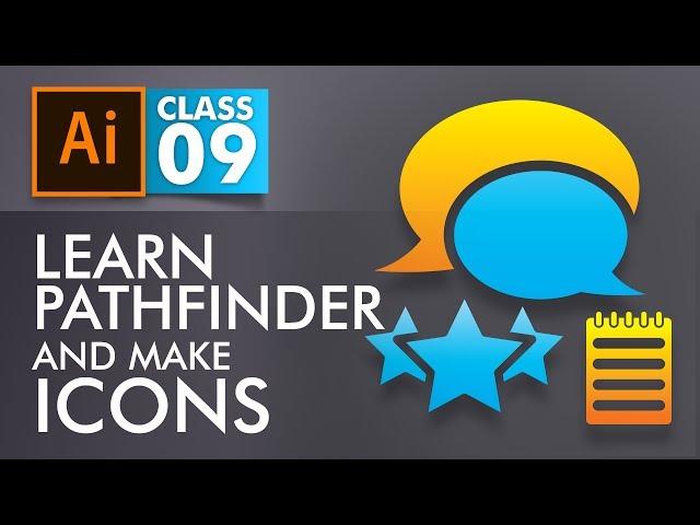 Adobe Illustrator Training - Class 9 - Learn Pathfinder and make Icons