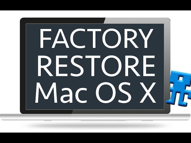 Restore Your Mac To Factory Settings Without Disc - OS X Yosemite, iMac, Macbook Pro, Air, Mini