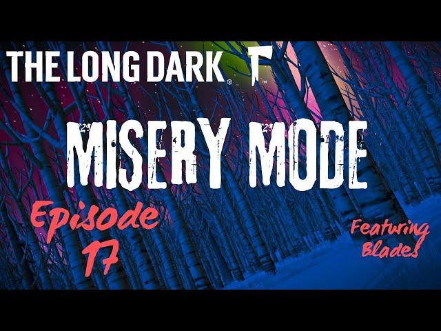 500 days of MISERY MODE - Episode 17: A Trip Through The Basin (The Long Dark)