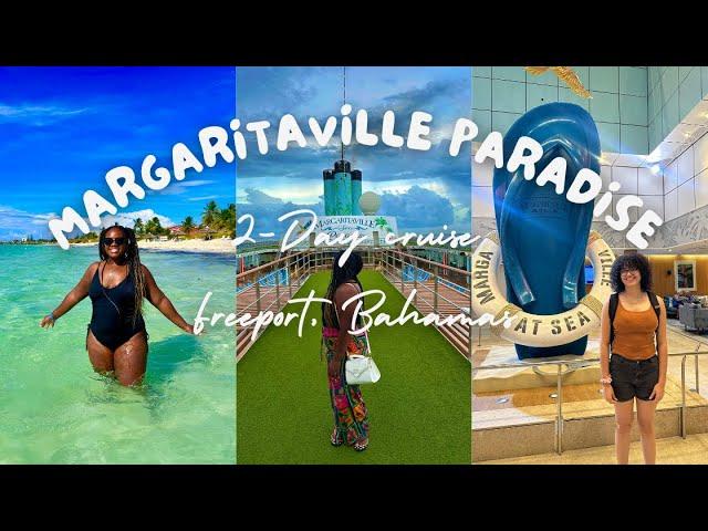 Margaritaville at Sea: Budget Cruise to Freeport, Bahamas – Is It Worth the Hype?