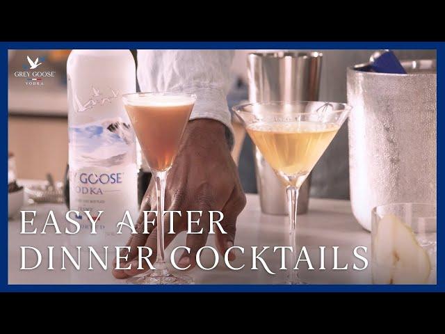 The Best After Dinner Cocktails | Grey Goose Vodka