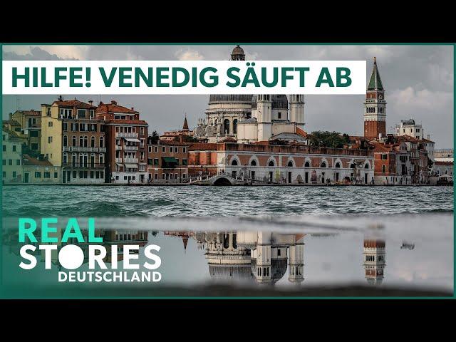 Venice - City of water and bridges sinks in the water | Documentary | Real Stories Deutschland