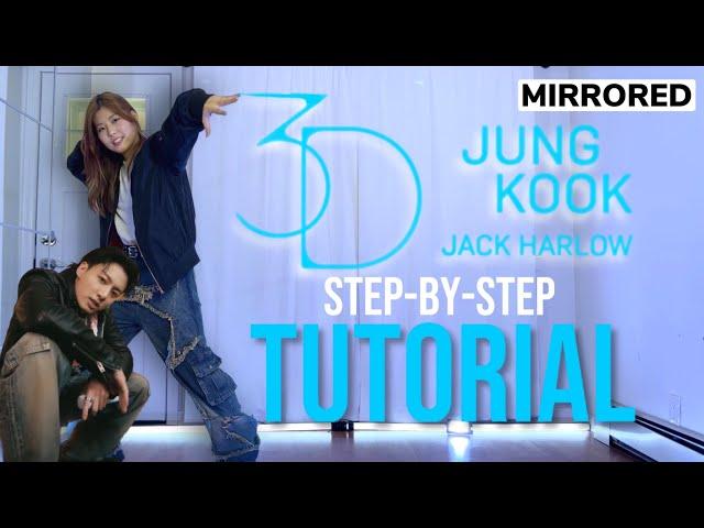 [TUTORIAL] jungkook (정국) ‘3D’ Step-By-Step Explanations | MIRRORED