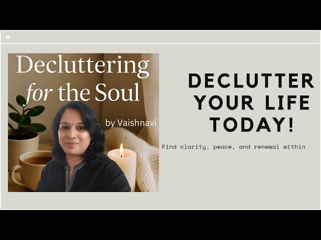 How to Declutter Emotionally and Spiritually | Soulful Home Reset