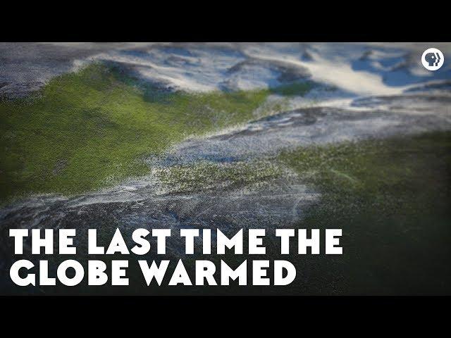 The Last Time the Globe Warmed