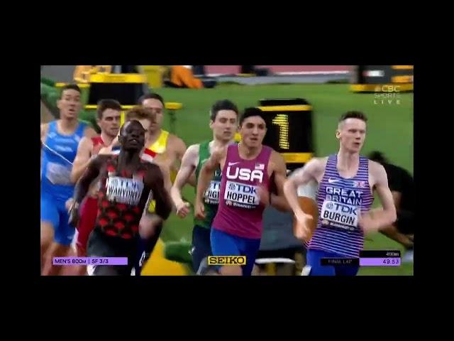 Mens 800m Semi Final Heat 3 World Championships 2023