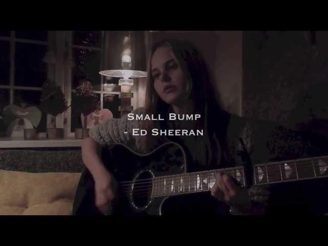 Emma Fischer - "Small Bump" by Ed Sheeran