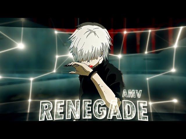 Tokyo Ghoul "Kaneki" - Renegade [Amv/Edit] !