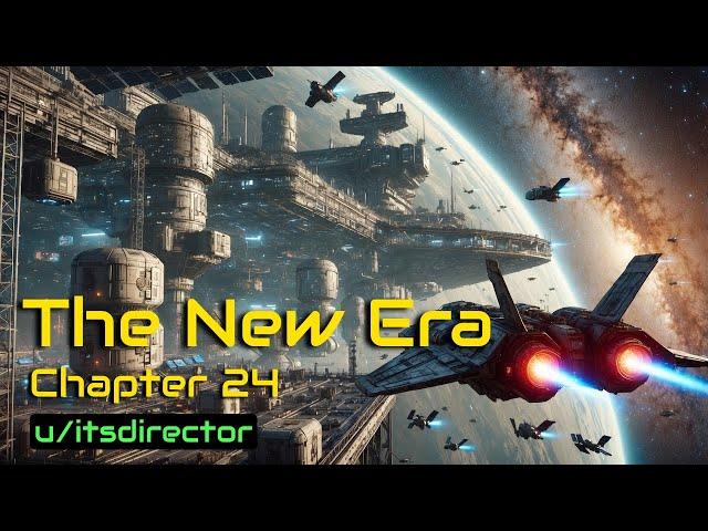 HFY Stories: The New Era Chapter 24 - The Epic story continues