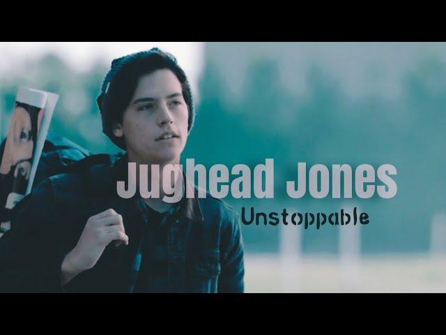 Jughead Jones || Unstoppable