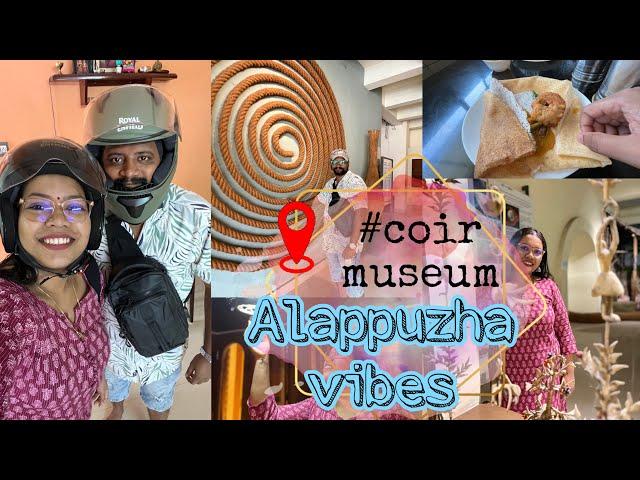 Kochi ️Alappuzha #coirmuseum #alappuzha #minivlog #dayinthelifeofahotelier  #vibes