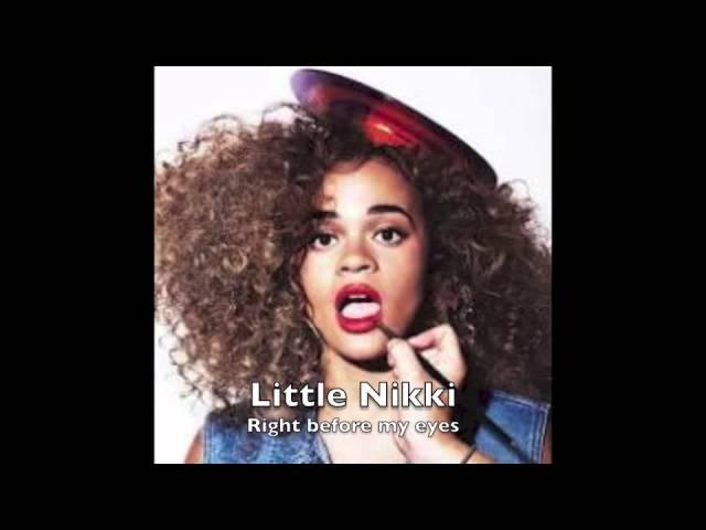 Little Nikki Feat. DJ S.K.T - Right before my eyes