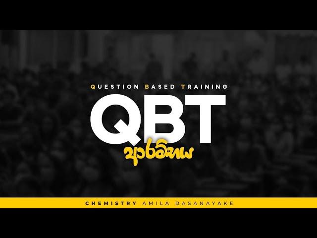 Question Based Training ආරම්භය | 2024 Revision | Chemistry | Amila Dasanayake