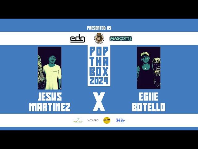 Pop Tha Box (Game of Skate) Jesus Martinez vs Egiie Botello