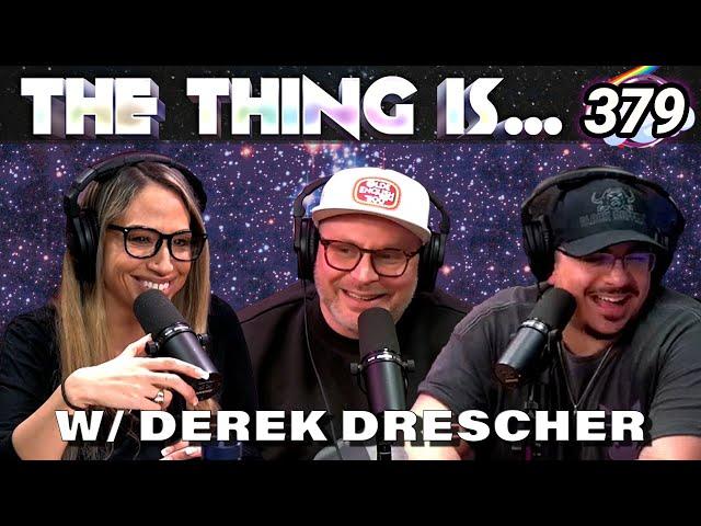 Skin Roller | Derek Drescher | The Thing Is... 379