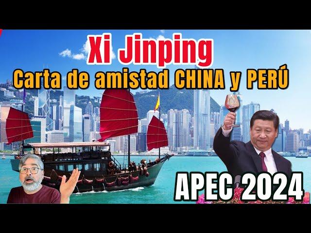 La carta de Xi Jinping al Perú " El barco de la amistad Chino -Peruana" #apec #apec2024 #xijinping