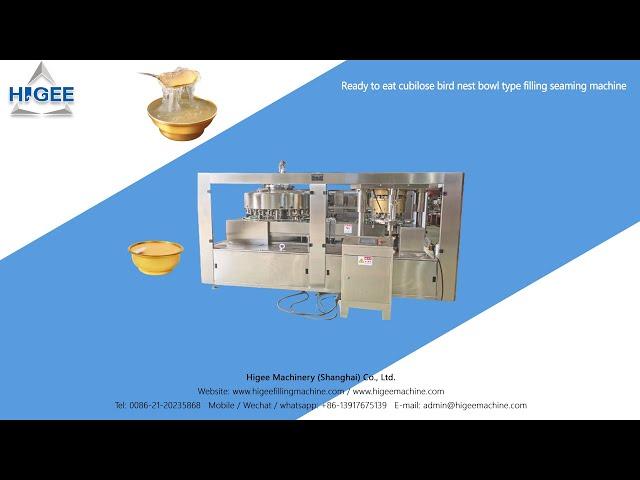 HIGEE MACHINERY -Ready to eat cubilose bird nest bowl type filling seaming machine