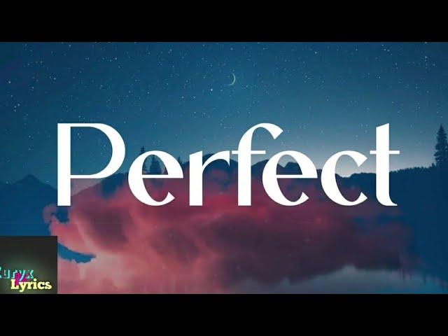 Ed Sheeran - Perfect (Lyrics)