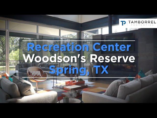 Recreation Center in Woodson's Reserve