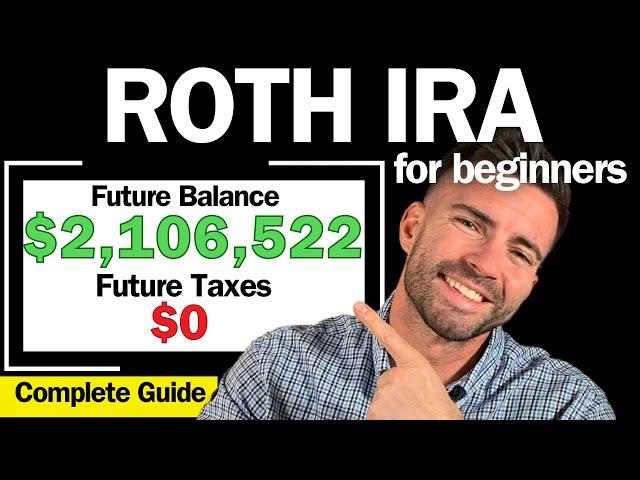 Simple Step-by-step Guide to Set Up ROTH IRA 2025 (Complete Beginners Guide)