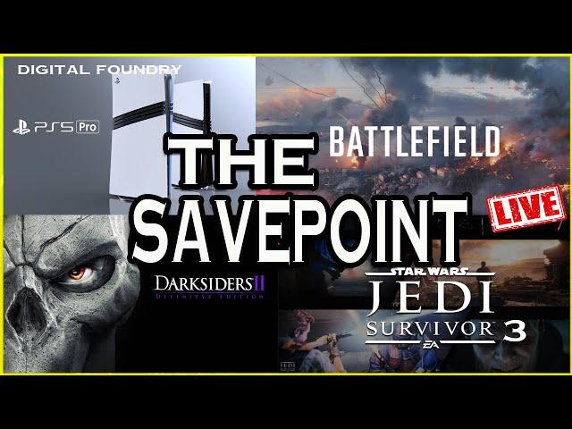 The Savepoint - PS5 Pro Analysis | Star Wars Jedi Survivor 3 | Darksiders 2 | New Battlefield