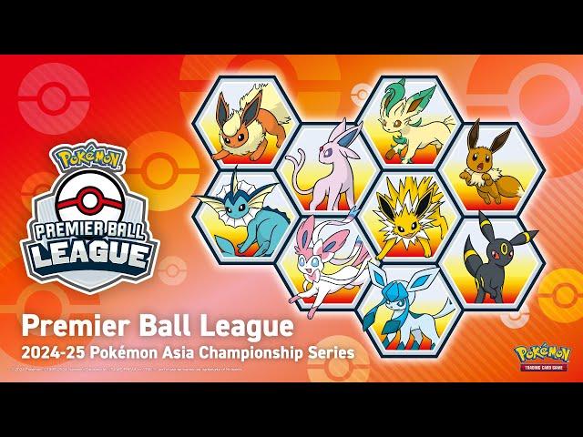 Premier Ball League Singapore TCG Division [2024-25 Pokémon Asia Championship Series]