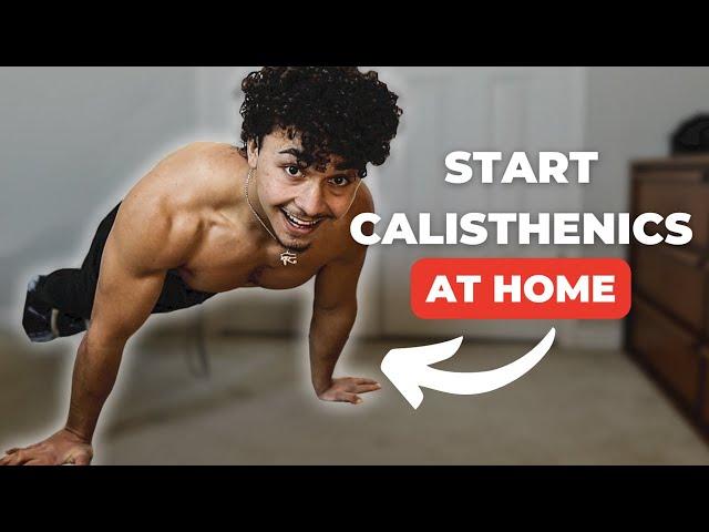 How to Start Calisthenics at Home For Beginners (No Equipment)