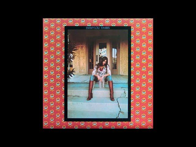 Emmylou Harris - Elite Hotel (1975) Part 1 (Full Album)