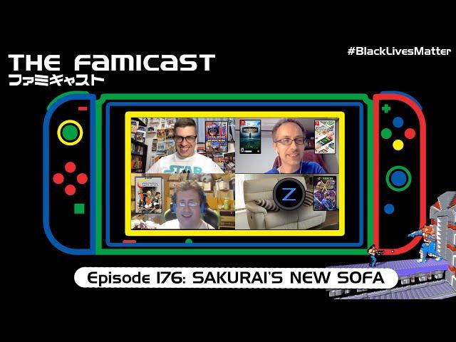 The Famicast 176 - SAKURAI'S NEW SOFA