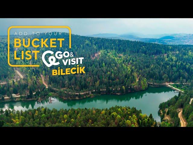 Add to Your Bucket List: Go&Visit – Bilecik I Go Türkiye