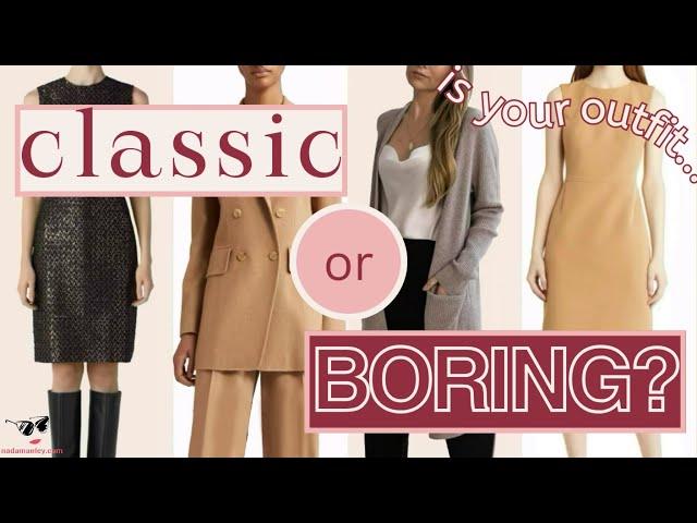 How To Tell If Your Outfit Is Classic Or Boring