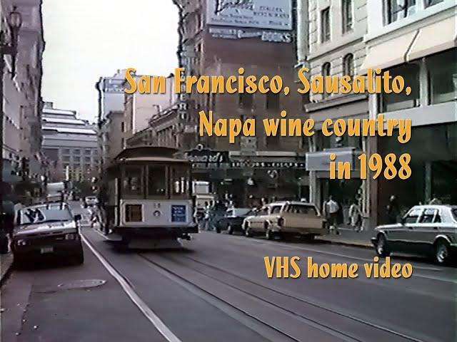 San Francisco, Sausalito, Napa wine country in 1988 (VHS, home video)