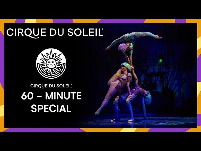 60 - MIN SPECIAL | Cirque du Soleil | ALEGRÍA, BAZZAR, ECHO