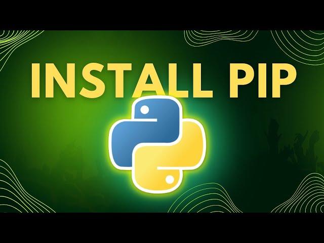 How to Install PIP in Python 3.13 | Step-by-Step Guide (2024)