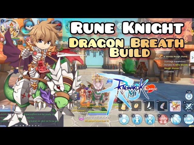 RUNE KNIGHT DRAGON BREATH BUILD | Ragnarok M: Classic