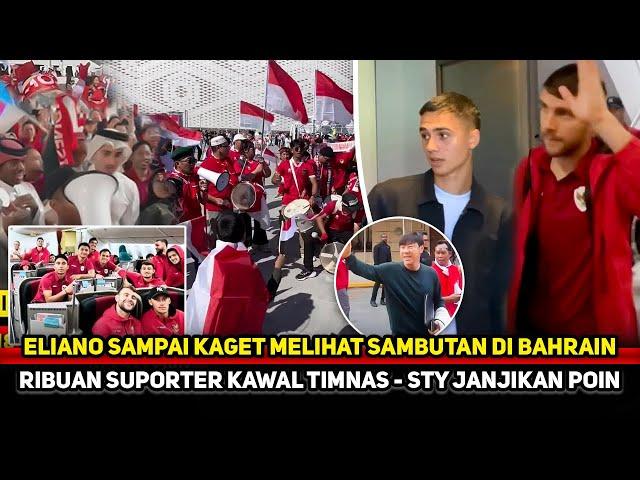 DISAMBUT BAK RAJA! Fans Timnas kawal Garuda usai Tiba di Bahrain~Eliano dibuat kaget