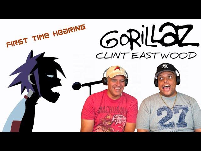 Gorillaz- Clint Eastwood REACTION