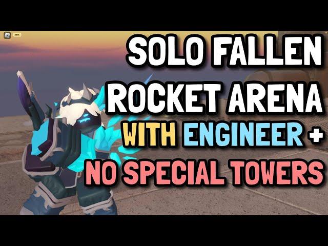 SOLO FALLEN TRIUMPH ON ROCKET ARENA WITH ENGINEER + NO SPECIAL TOWERS | Tower Defense Simulator TDS