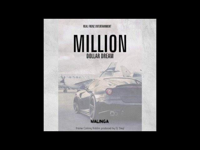 Malinga - Million Dollar Dream