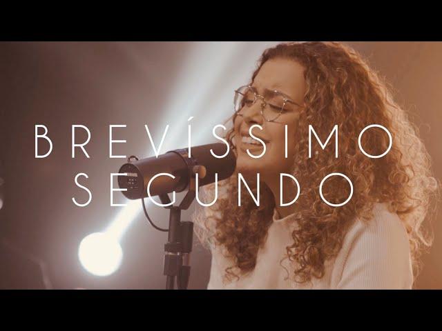 BRUNA MARQUES - BREVÍSSIMO SEGUNDO (CLIPE OFICIAL)