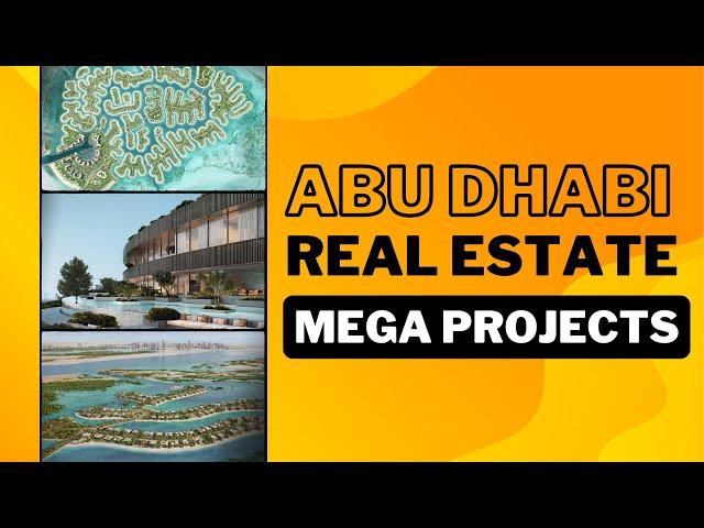 4 Real Estate Mega Projects in Abu Dhabi: Hudayriyat | Jubail | Ramhan | Fahid Islands