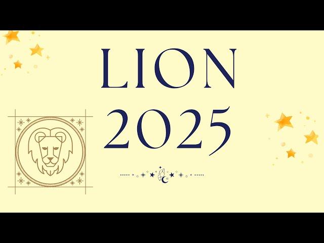 LION 2025 ️ L'année de la métamorphose - Changer radicalement de vie, une page se tourne